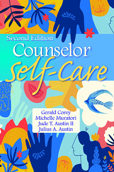 Counselor Self-Care Second Edition
