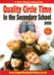 Quality Circle Time in the Secondary School  DVD