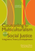 Counseling for Multiculturalism and Social Justice, 4e